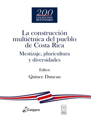 cover image of La construcción multiétnica del pueblo de Costa Rica